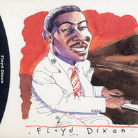 Sad Journey - Floyd Dixon