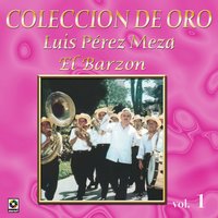 El Barzon - Luis Perez Meza