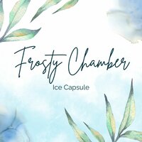 Glacial Haven - Ice Capsule