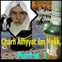 Charh Alfiyyat ibn Malik, Partie 1, Pt.2 - Muhamed Al Othaymine