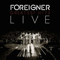 I Want to Know What Love Is - Foreigner