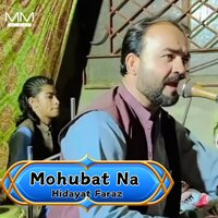Mohubat Mehrana - Hidayat Faraz