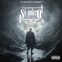 Sé Pulcro - Lah Suciedah Ilicitah & YoNoMásBeats
