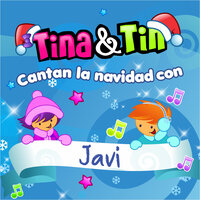 Lalala y Jojojo Javi - Tina y Tin