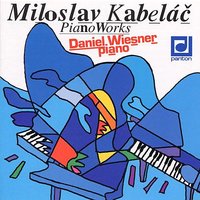 Eight Preludes for Piano, Op. 30: II. Preludio meditativo. Moderato meditativo - Daniel Wiesner & Miloslav Kabeláč