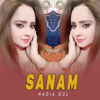 Sanam - Nadia gul