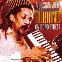 Earthquake Dub - Augustus Pablo