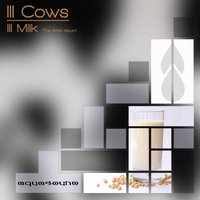 The Sun Smile For Us - Ill Cows