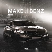 Make u Benz - FRHAD