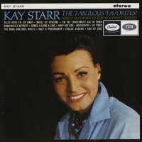 I'm The Lonesomest Gal In Town - Kay Starr