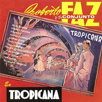Yo Bailo Con Ella - Roberto Faz Y Su Conjunto