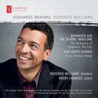 Romanzen aus Die Schone Magelone, Op. 33: IX. Ruhe Sussliebchen - Roderick Williams & Roger Vignoles & Иоганнес Брамс
