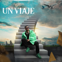 Un Viaje - R3YMON