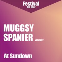 Sweet Sue, Just You (vers. 1) - Muggsy Spanier