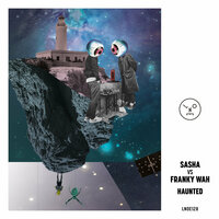 Haunted - Franky Wah & Sasha