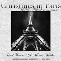Christmas in Paris (Yuletide Nights) - S. Marcus Aurelius & Alawn & Carl Thomas
