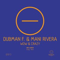 Crazy - Dubman F.