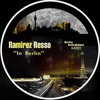 In Berlin - Ramirez Resso & Gabriel Slick