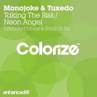 Neon Angel - Monojoke & Tuxedo