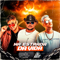 Na Estrada da Vida - JC NO BEAT & Bregão do Caster