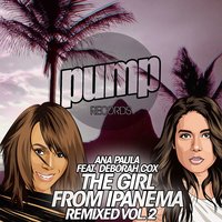 The Girl From Ipanema - Deborah Cox & AleXanDeR & Cajjmere Wray & Ana Paula