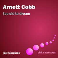 Arnett Blows For 1300 - Arnett Cobb