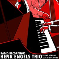 Live for Life - Alberto de Hond & Frans Ronday & Henk Engels Trio