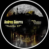 Medellin - Andres Guerra