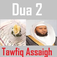 Dua, Pt. 1 - Tawfiq Assaigh
