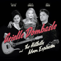 Chick Habit - Arielle Dombasle & The Hillbilly Moon Explosion