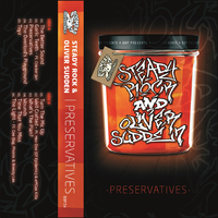 Preservatives - Steady & Oliver Sudden