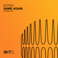 Same Again - Koyah
