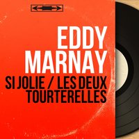 Les deux tourterelles - Eddy Marnay