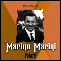 Magic Moments - Marino Marini