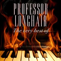 Who's Been Foolin' You? - Professor Longhair