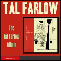 If There's Someone Lovelier Than You - Tal Farlow