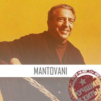 Sous Les Toits De Paris - Mantovani and His Orchestra
