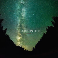 Signals - The Echelon Effect