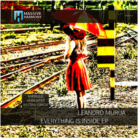 Everything Is Inside - Leandro Murua & Anprique