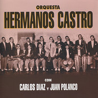 Temeridad - Juan Polanco & Carlos Díaz & Orquesta Hermanos Castro