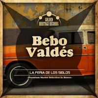 Cactus Mambo - Bebo Valdes & Orquesta Sabor De Cuba