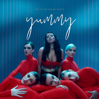 Yummy - Banger Tunes & Split & DJ Yaang