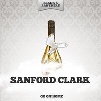 Usta Be My Baby - Sanford Clark