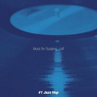 Awesome Moods for Mental Health - #1 Jazz Hop