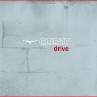 Drive - Client & Boosta