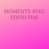 La fille et le chien - Édith Piaf