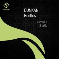 Beetles - Dunkan & Snorkle