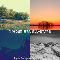 Magnificent Ambience for Days at the Spa - 1 Hour Spa All-stars