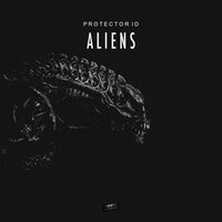 Aliens - PROTECTOR ID