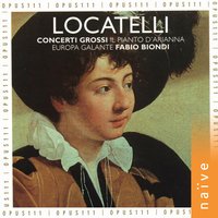 Concerto grosso in E-Flat Major, Op. 7 No. 6 "Il pianto d'Arianna": X. Largo - Fabio Biondi & Europa Galante
